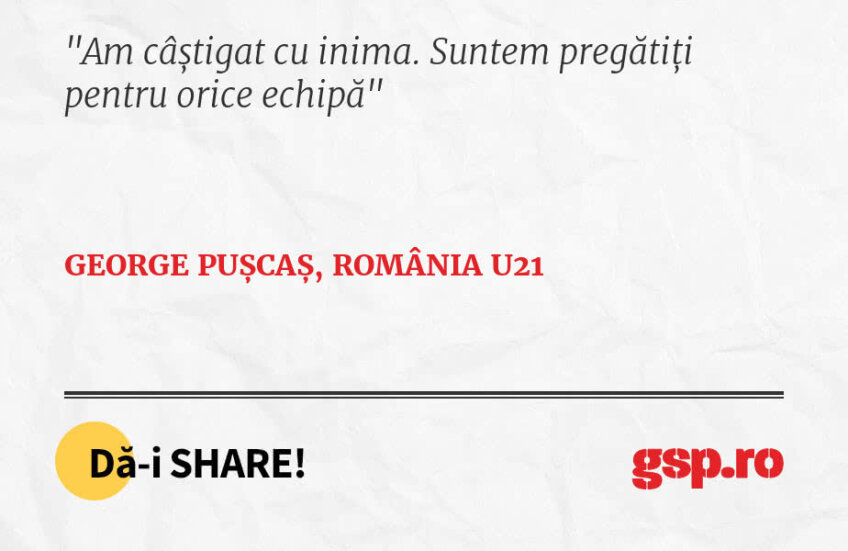 Am câștigat cu inima. Suntem pregătiți pentru orice echipă