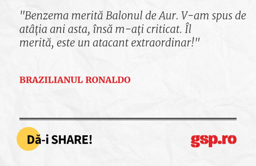 Benzema merită Balonul de Aur. V-am spus de atâția ani asta, însă m-ați criticat. Îl merită, este un atacant extraordinar!